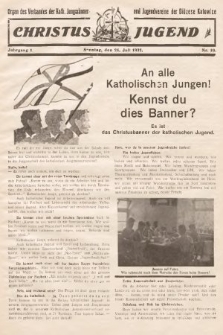 Christus Jugend : Organ des Verbandes der Kath. Jungmänner- und Jugendvereine der Diözese Katowice. 1932, nr 10