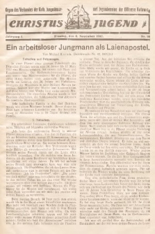 Christus Jugend : Organ des Verbandes der Kath. Jungmänner- und Jugendvereine der Diözese Katowice. 1932, nr 18
