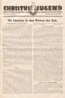 Christus Jugend : Organ des Verbandes der Katholischen Jungmänner- und Jugendvereine der Diözese Katowice. 1933, nr 14