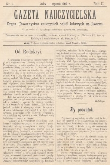 Gazeta Nauczycielska : organ Towarzystwa nauczycieli szkół ludowych m. Lwowa. 1900, nr 1