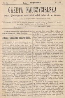 Gazeta Nauczycielska : organ Towarzystwa nauczycieli szkół ludowych m. Lwowa. 1900, nr 11
