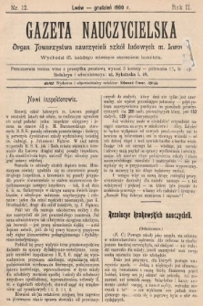 Gazeta Nauczycielska : organ Towarzystwa nauczycieli szkół ludowych m. Lwowa. 1900, nr 12