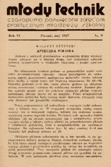 Młody Technik : czasopismo poświęcone zajęciom praktycznym młodzieży szkolnej. 1937, nr 9