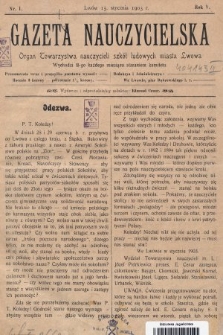 Gazeta Nauczycielska : organ Towarzystwa nauczycieli szkół ludowych m. Lwowa. 1903, nr 1
