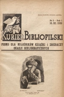 Kurier Bibliofilski : pismo dla miłośników książki i zbieraczy okazji bibliograficznych. 1938, nr 2