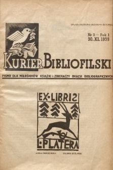 Kurier Bibliofilski : pismo dla miłośników książki i zbieraczy okazji bibliograficznych. 1938, nr 3