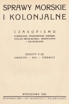 Sprawy Morskie i Kolonjalne : czasopismo poświęcone zagadnieniom morskim, żeglugi śródlądowej, migracyjnym i kolonjalnym. 1935, nr 2