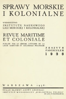 Sprawy Morskie i Kolonialne = Revue Maritime et Coloniale. 1938, nr 2