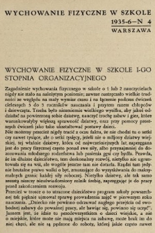 Wychowanie Fizyczne w Szkole : organ Komisji Wychowania Fizycznego Wydziału Pedagogicznego Z. N. P. 1935, nr 4