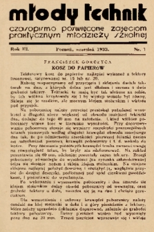 Młody Technik : czasopismo poświęcone zajęciom praktycznym młodzieży szkolnej. 1933, nr 1