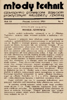 Młody Technik : czasopismo poświęcone zajęciom praktycznym młodzieży szkolnej. 1934, nr 8