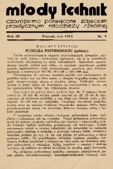 Młody Technik : czasopismo poświęcone zajęciom praktycznym młodzieży szkolnej. 1934, nr 9