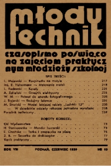 Młody Technik : czasopismo poświęcone zajęciom praktycznym młodzieży szkolnej. 1939, nr 10