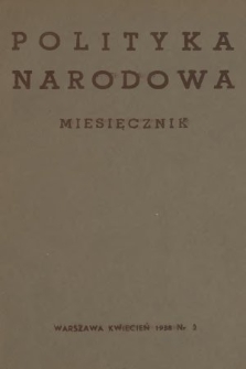 Polityka Narodowa : miesięcznik pod redakcją Zygmunta Berezowskiego. 1938, nr 2