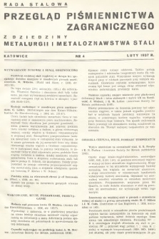 Przegląd Piśmiennictwa Zagranicznego z Dziedziny Metalurgii i Metaloznawstwa Stali. 1937, nr 4
