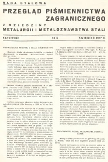 Przegląd Piśmiennictwa Zagranicznego z Dziedziny Metalurgii i Metaloznawstwa Stali. 1937, nr 6