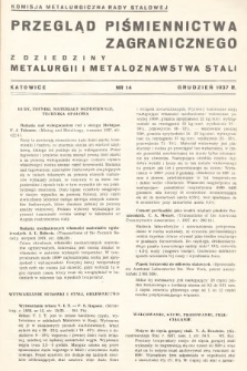 Przegląd Piśmiennictwa Zagranicznego z Dziedziny Metalurgii i Metaloznawstwa Stali. 1937, nr 14