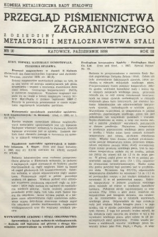 Przegląd Piśmiennictwa Zagranicznego z Dziedziny Metalurgii i Metaloznawstwa Stali. 1938, nr 10