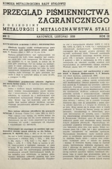Przegląd Piśmiennictwa Zagranicznego z Dziedziny Metalurgii i Metaloznawstwa Stali. 1938, nr 11