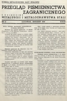 Przegląd Piśmiennictwa Zagranicznego z Dziedziny Metalurgii i Metaloznawstwa Stali. 1938, nr 12