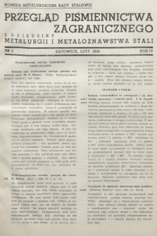 Przegląd Piśmiennictwa Zagranicznego z Dziedziny Metalurgii i Metaloznawstwa Stali. 1939, nr 2