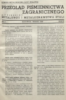 Przegląd Piśmiennictwa Zagranicznego z Dziedziny Metalurgii i Metaloznawstwa Stali. 1939, nr 3