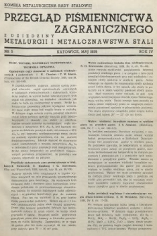 Przegląd Piśmiennictwa Zagranicznego z Dziedziny Metalurgii i Metaloznawstwa Stali. 1939, nr 5