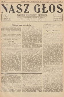 Nasz Głos : tygodnik informacyjno-społeczny. 1925, nr 4