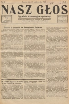 Nasz Głos : tygodnik informacyjno-społeczny. 1925, nr 7