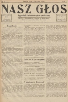 Nasz Głos : tygodnik informacyjno-społeczny. 1925, nr 9