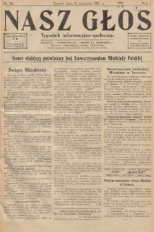 Nasz Głos : tygodnik informacyjno-społeczny. 1925, nr 10