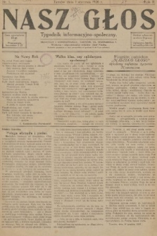 Nasz Głos : tygodnik informacyjno-społeczny. 1926, nr 1