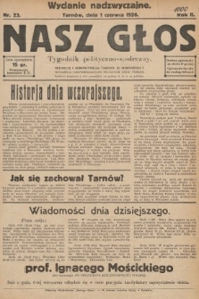 Nasz Głos : tygodnik polityczno-społeczny. 1926, nr 23 (wydanie nadzwyczajne)