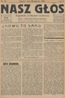 Nasz Głos : tygodnik polityczno-społeczny. 1926, nr 26