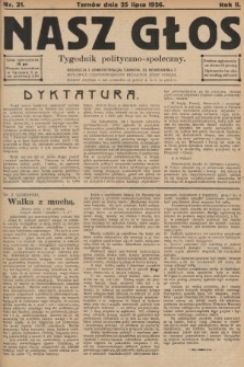 Nasz Głos : tygodnik polityczno-społeczny. 1926, nr 31