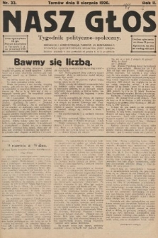 Nasz Głos : tygodnik polityczno-społeczny. 1926, nr 33