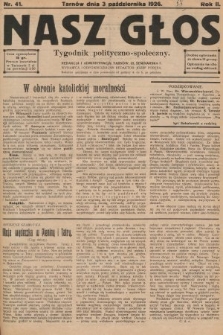Nasz Głos : tygodnik polityczno-społeczny. 1926, nr 41