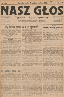 Nasz Głos : tygodnik polityczno-społeczny. 1926, nr 43