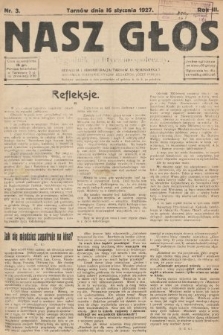 Nasz Głos : tygodnik polityczno-społeczny. 1927, nr 3