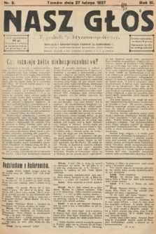 Nasz Głos : tygodnik polityczno-społeczny. 1927, nr 9