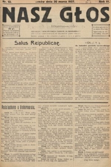 Nasz Głos : tygodnik polityczno-społeczny. 1927, nr 12