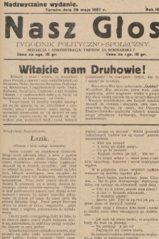 Nasz Głos : tygodnik polityczno-społeczny. 1927, nr 22 (wydanie nadzwyczajne)