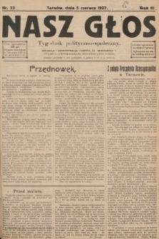 Nasz Głos : tygodnik polityczno-społeczny. 1927, nr 23