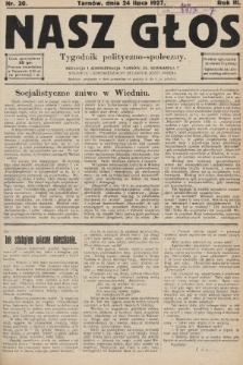Nasz Głos : tygodnik polityczno-społeczny. 1927, nr 30
