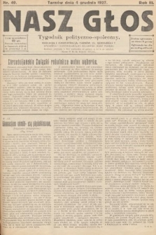 Nasz Głos : tygodnik polityczno-społeczny. 1927, nr 49