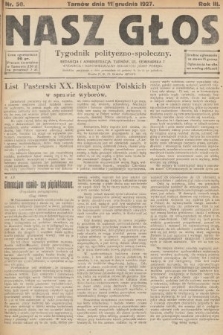 Nasz Głos : tygodnik polityczno-społeczny. 1927, nr 50