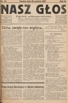 Nasz Głos : tygodnik polityczno-społeczny. 1927, nr 52