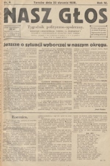 Nasz Głos : tygodnik polityczno-społeczny. 1928, nr 4