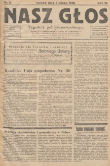 Nasz Głos : tygodnik polityczno-społeczny. 1928, nr 6