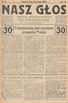 Nasz Głos : tygodnik polityczno-społeczny. 1928, nr 9 [skonfiskowany]